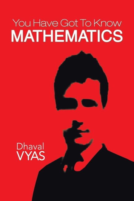 You Have Got to Know...Mathematics