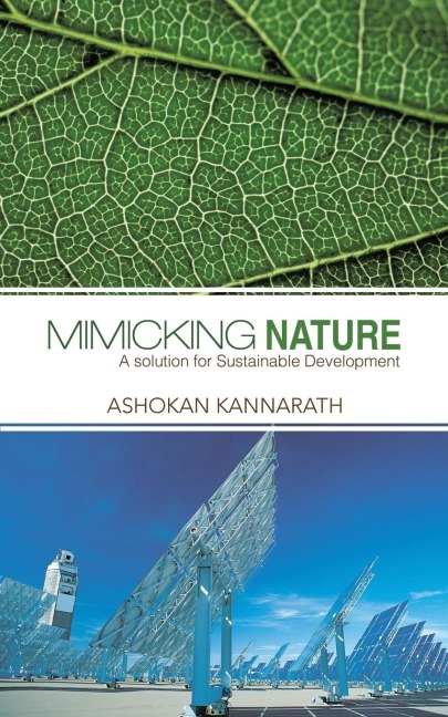 Mimicking Nature: A Solution for Sustainable Development