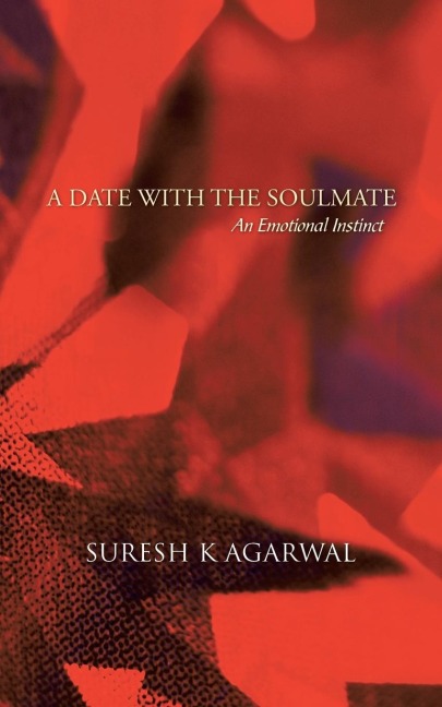 A Date with the Soulmate: An Emotional Instinct