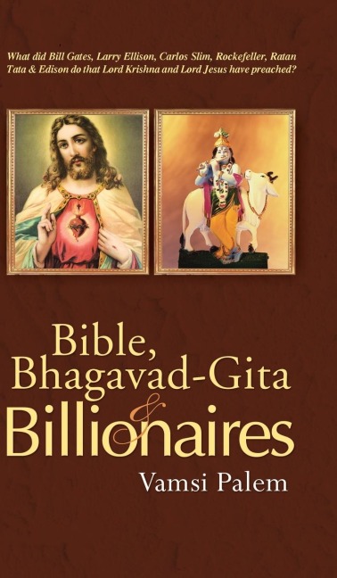 Bible, Bhagavad-Gita & Billionaires