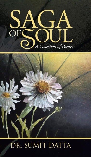 Saga of Soul: A Collection of Poems