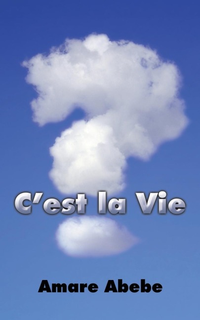 Cest la Vie