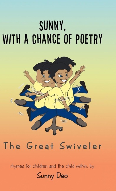 Sunny, with a Chance of Poetry: The Great Swiveler
