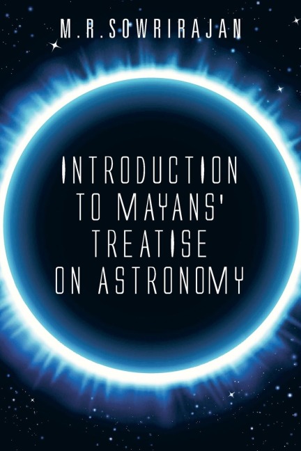 Introduction to Mayans' Treatise on Astronomy