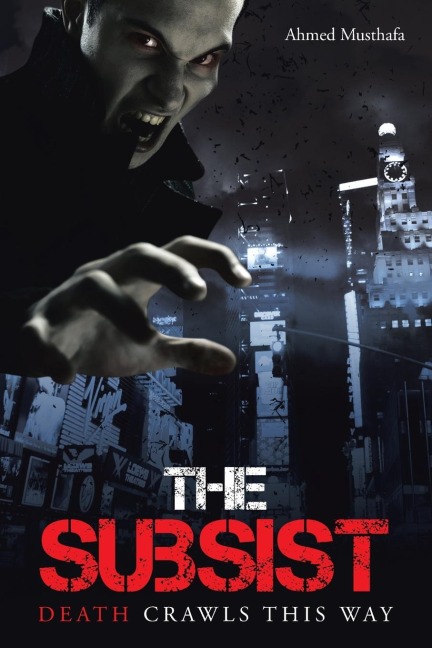 The Subsist: Death Crawls This Way