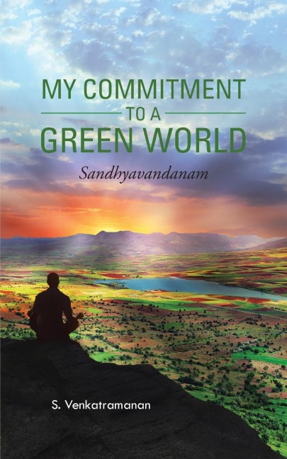 MY COMMITMENT TO A GREEN WORLD: Sandhyavandanam