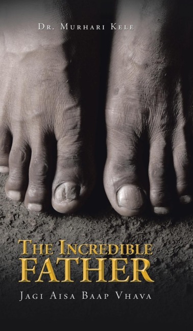 The Incredible Father: Jagi Aisa Baap Vhava