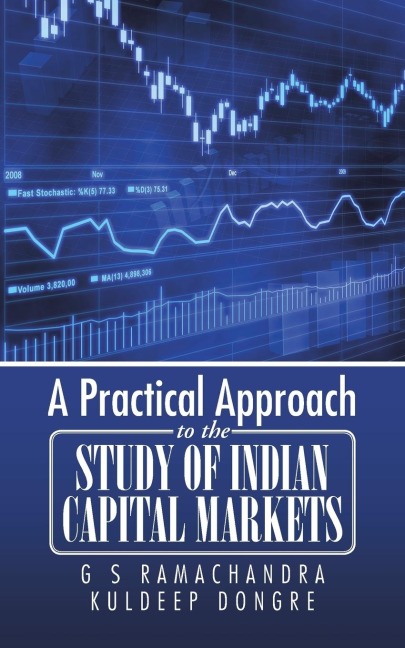 A Practical Approach to the Study of Indian Capital Markets