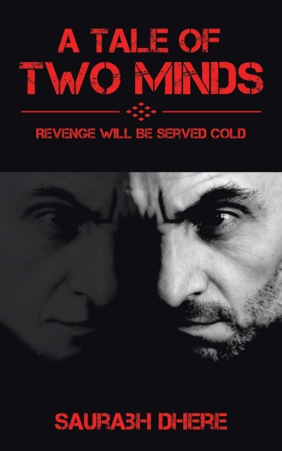 A Tale of Two Minds: Revenge Will Be Served Cold