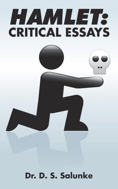 HAMLET: CRITICAL ESSAYS
