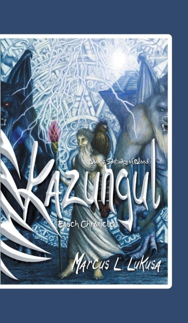 Kazungul - Book 2: Sanctuary of Blood - Enoch Chronicles