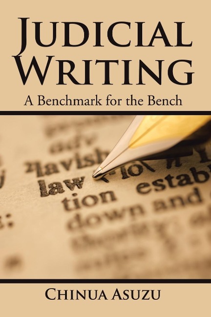 Judicial Writing: A Benchmark for the Bench
