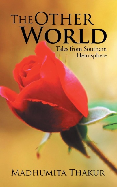 The Other World: Tales from Southern Hemisphere
