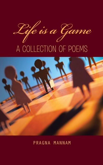 Life is a Game: a collection of poems