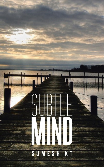 SUBTLE MIND