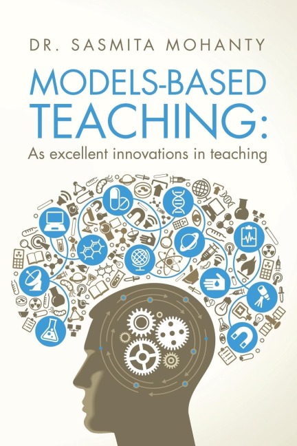 Models-Based Teaching: As excellent innovations in teaching