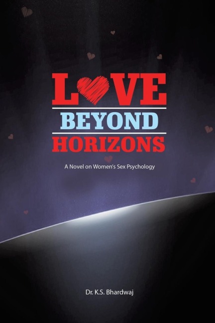 Love Beyond Horizons A Novel On Women's Sex Psychology