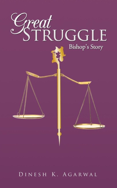 Great Struggle: Bishops Story