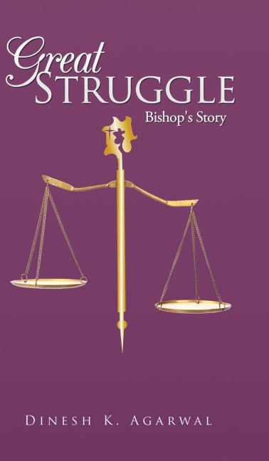 Great Struggle: Bishops Story