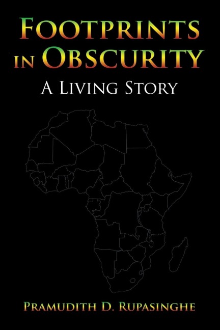 Footprints in Obscurity: A Living Story
