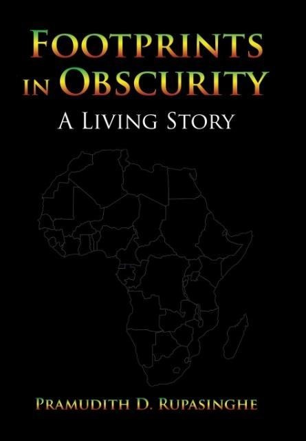 Footprints in Obscurity: A Living Story