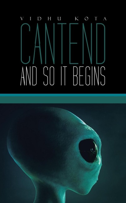 Cantend: And so It Begins