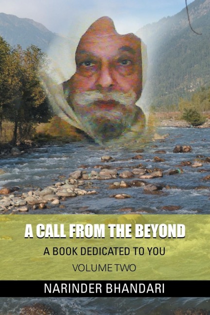 A Call from the Beyond: A Book Dedicated to You