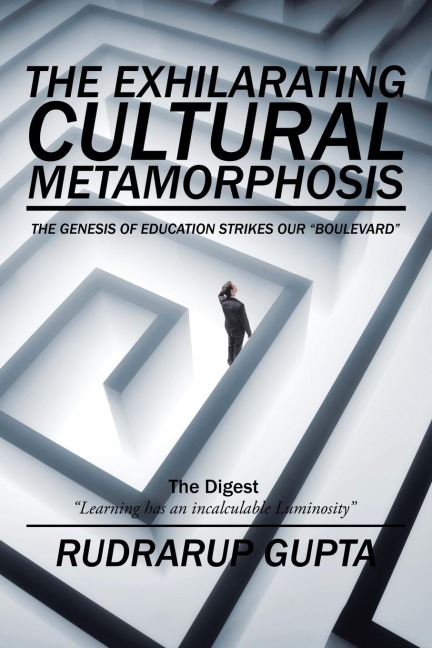 The Exhilarating Cultural Metamorphosis: The Genesis of Education strikes our "Boulevard"