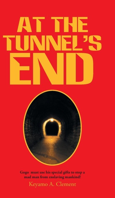 At The Tunnels End