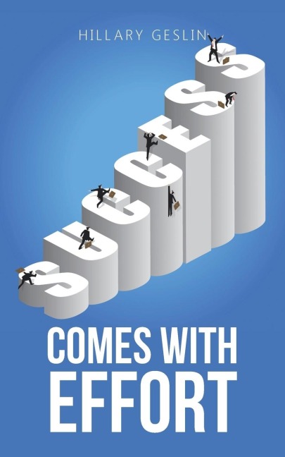 Success Comes with Effort