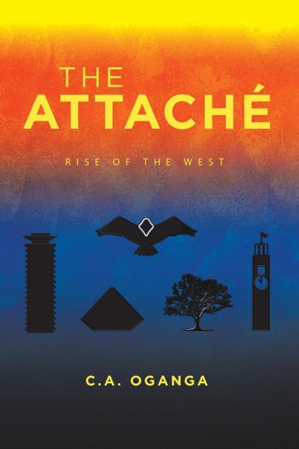 The Attaché: Rise of the West