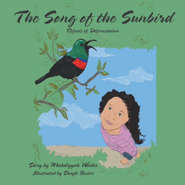 The Song of the Sunbird: Effects of Deforestation
