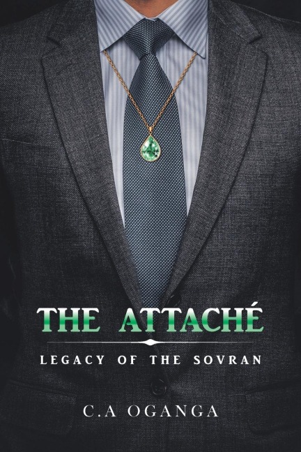 The Attaché: Legacy of the Sovran