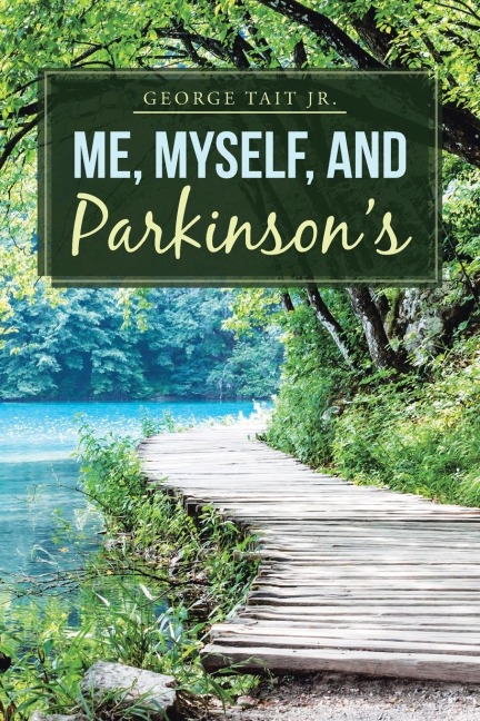 Me, Myself, and Parkinsons