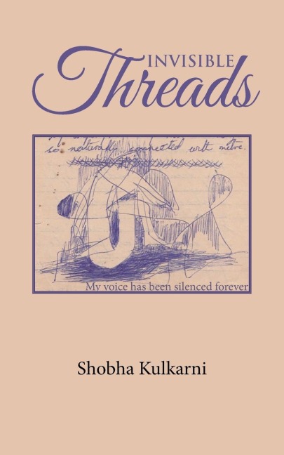 INVISIBLE THREADS: My voice has been silenced forever