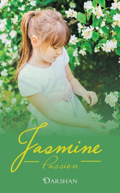 Jasmine: Passion