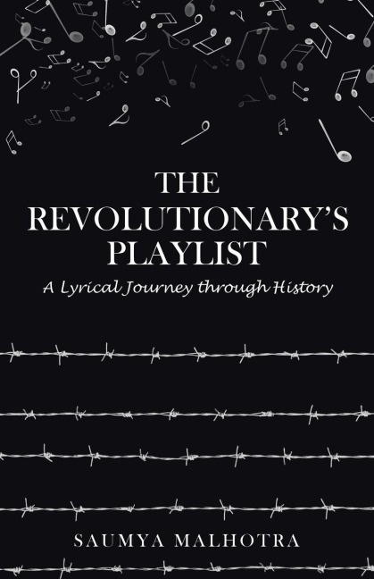 The Revolutionarys Playlist: A Lyrical Journey through History