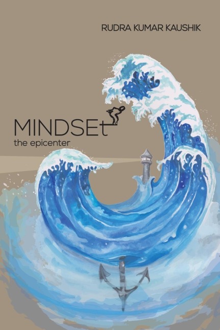 Mindset-the Epicenter: Who am I?