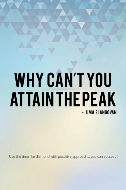 Why Cant  You Attain the Peak