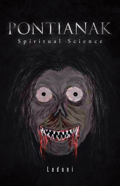 Pontianak: Spiritual Science