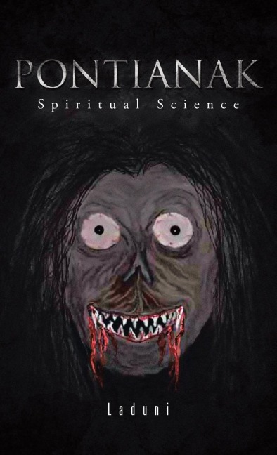 Pontianak: Spiritual Science