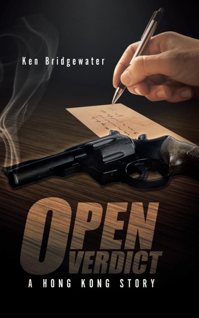 Open Verdict: A Hong Kong Story