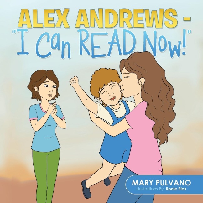 Alex Andrews - I Can Read Now!