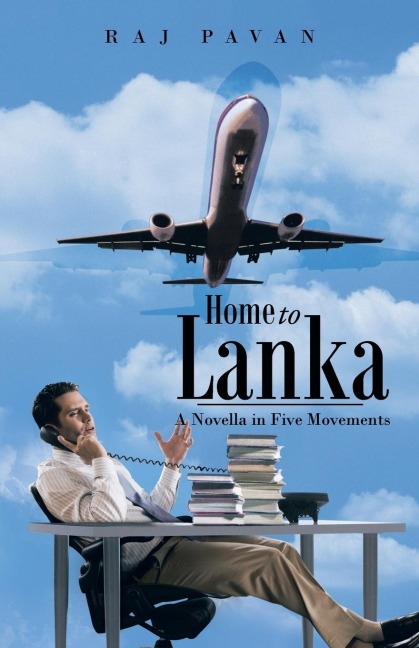 Home to Lanka: A Novella in Five Movements