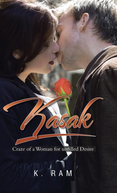 Kasak Craze of a Woman for Unfilled Desire