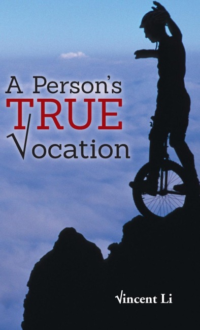 A Persons True Vocation