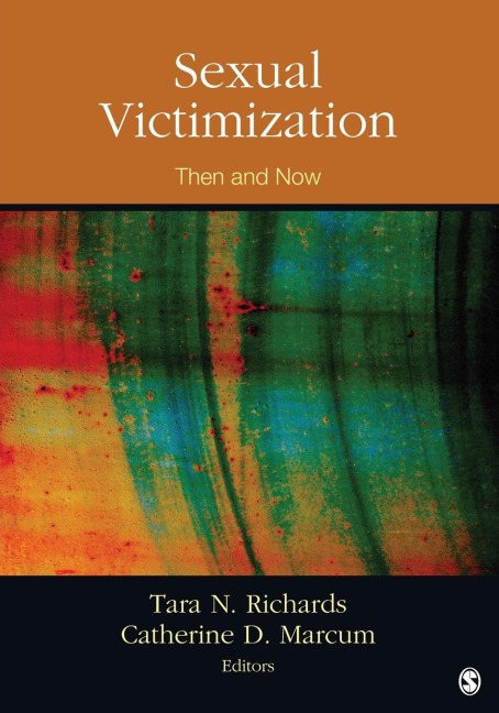 Sexual Victimization: Then and Now