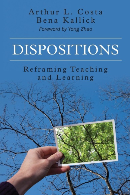 Dispositions: Reframing Teaching and Learning