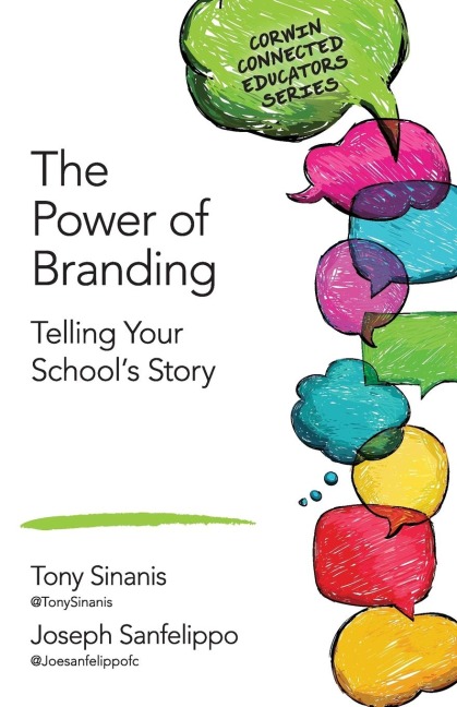 The Power of Branding: Telling Your Schools Story