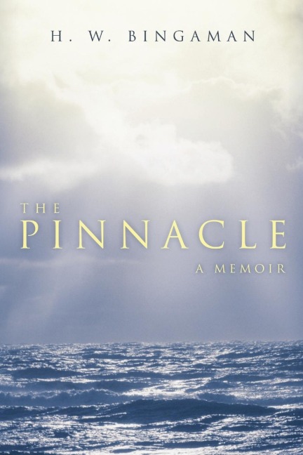 The Pinnacle: A Memoir